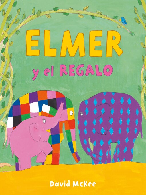 Title details for Elmer y el regalo by David McKee - Available